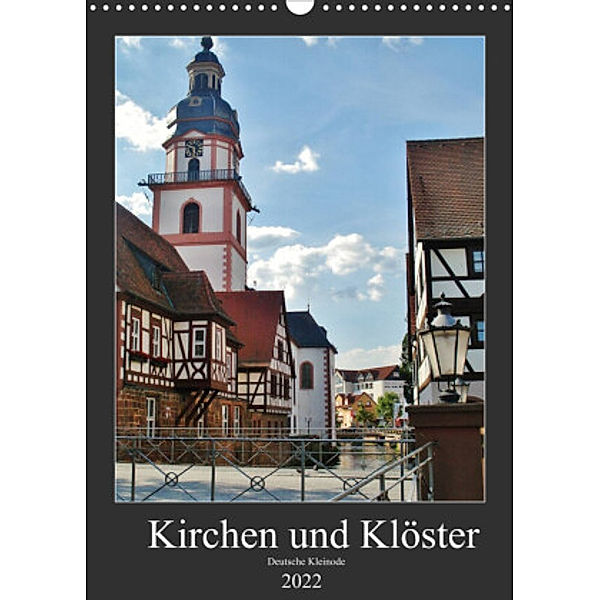 Kirchen und Klöster deutsche Kleinode (Wandkalender 2022 DIN A3 hoch), Andrea Janke