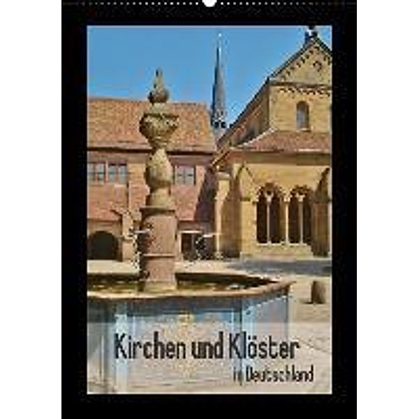 Kirchen und Klöster in Deutschland (Wandkalender 2015 DIN A2 hoch), Andrea Janke