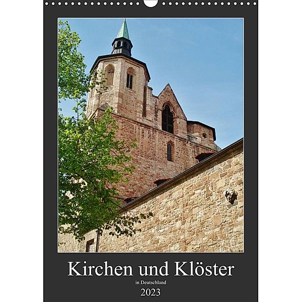 Kirchen und Klöster in Deutschland (Wandkalender 2023 DIN A3 hoch), Andrea Janke