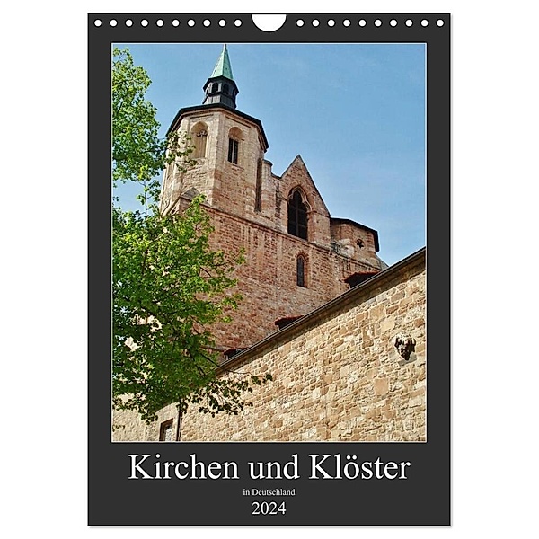 Kirchen und Klöster in Deutschland (Wandkalender 2024 DIN A4 hoch), CALVENDO Monatskalender, Andrea Janke