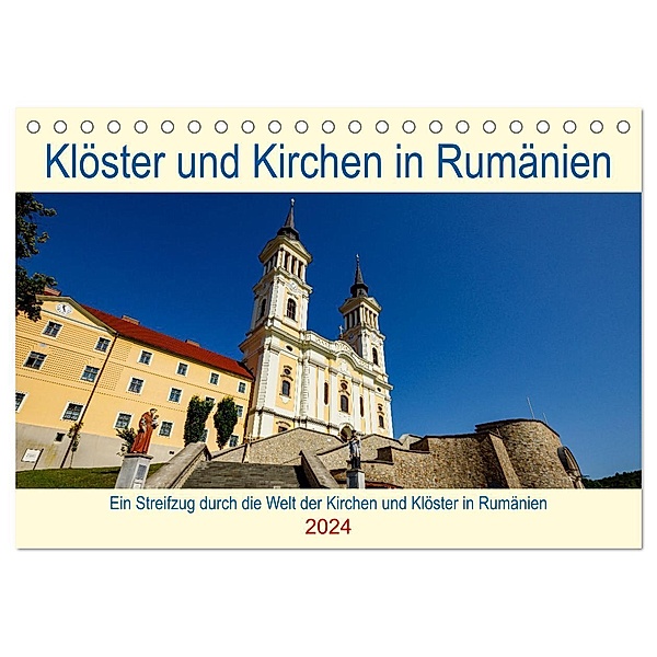 Kirchen und Klöster in Rumänien (Tischkalender 2024 DIN A5 quer), CALVENDO Monatskalender, Roland Brack
