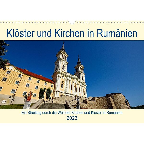 Kirchen und Klöster in Rumänien (Wandkalender 2023 DIN A3 quer), Roland Brack
