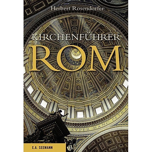 Kirchenführer Rom, Herbert Rosendorfer