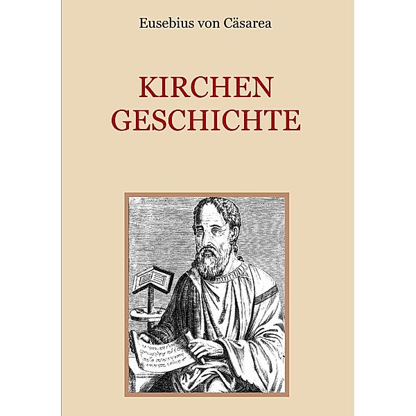 Kirchengeschichte, Eusebius von Cäsarea