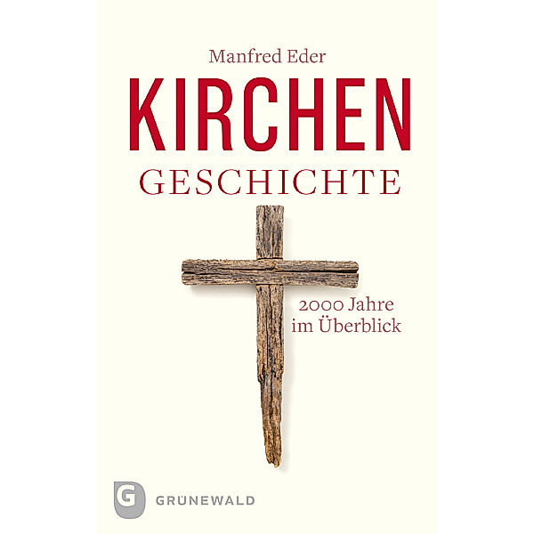 Kirchengeschichte, Manfred Eder