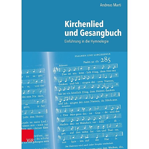 Kirchenlied und Gesangbuch, Andreas Marti