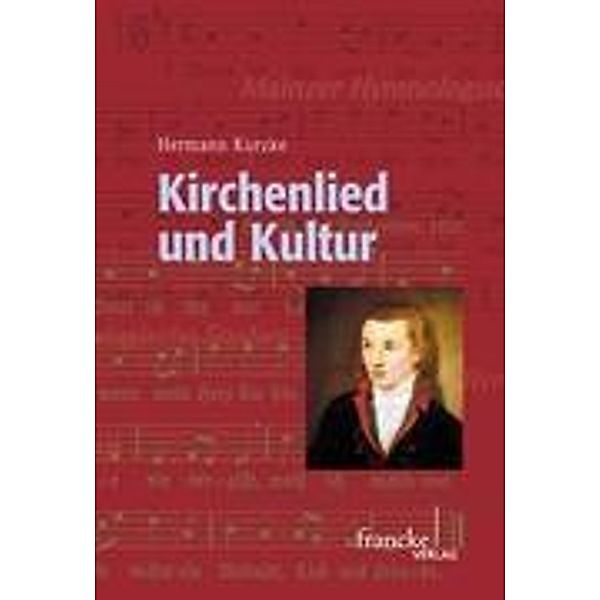 Kirchenlied und Kultur, Hermann Kurzke