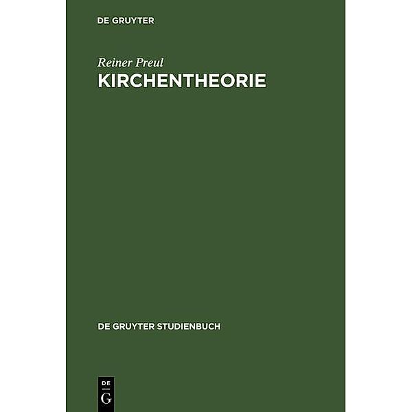 Kirchentheorie / De Gruyter Studienbuch, Reiner Preul