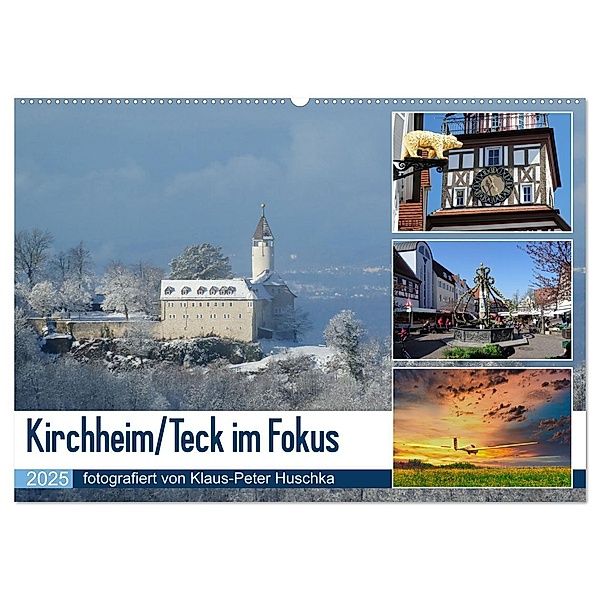 Kirchheim/Teck im Fokus (Wandkalender 2025 DIN A2 quer), CALVENDO Monatskalender, Calvendo, Klaus-Peter Huschka