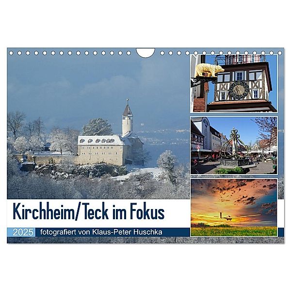 Kirchheim/Teck im Fokus (Wandkalender 2025 DIN A4 quer), CALVENDO Monatskalender, Calvendo, Klaus-Peter Huschka