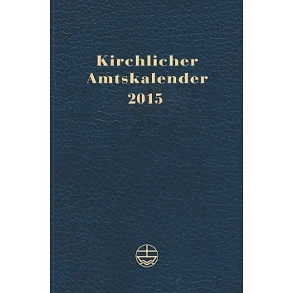 Kirchlicher Amtskalender 2015 blau