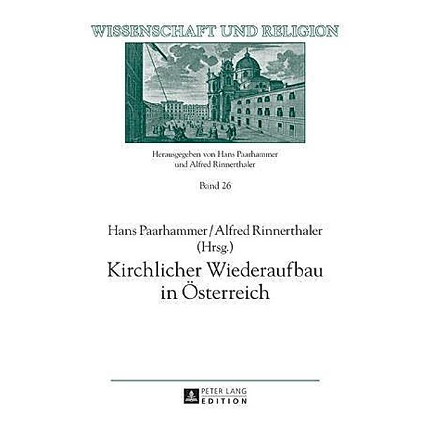 Kirchlicher Wiederaufbau in Oesterreich