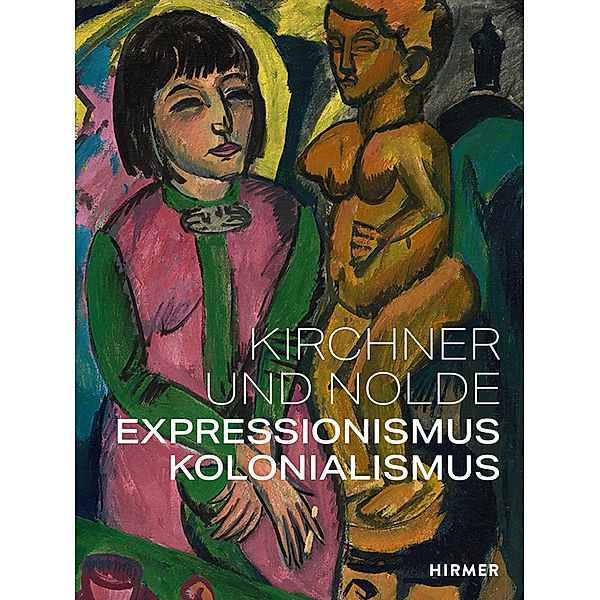 Kirchner und Nolde