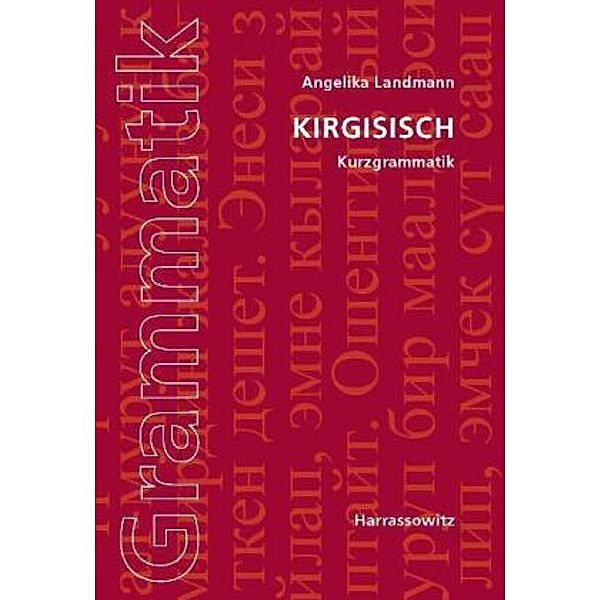 Kirgisisch, Kurzgrammatik, Angelika Landmann