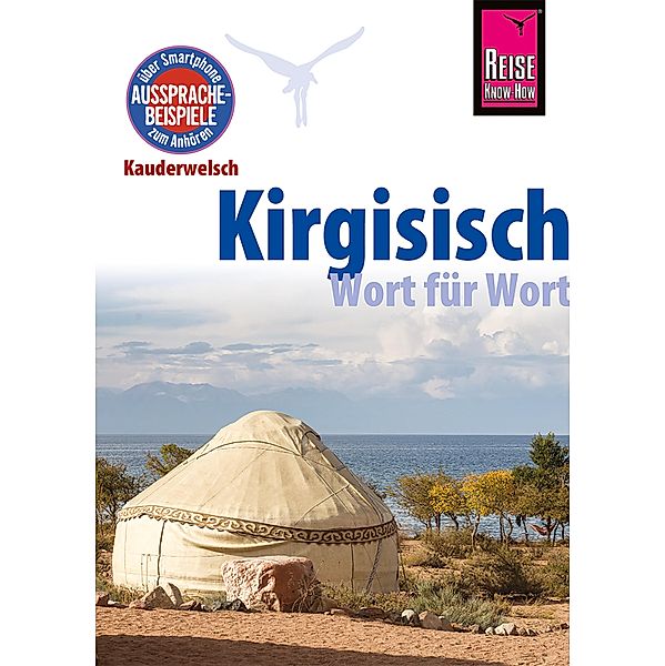 Kirgisisch - Wort für Wort / Kauderwelsch Bd.238, Michael Korotkow