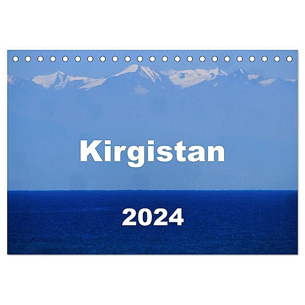 Kirgistan 2024 (Tischkalender 2024 DIN A5 quer), CALVENDO Monatskalender, Sarah Louise Lämmlein