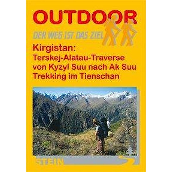 Kirgistan: Terskej-Alatau-Traverse von Kyzyl Suu nach Ak Suu Trekking im Tienschan, Kay Tschersich