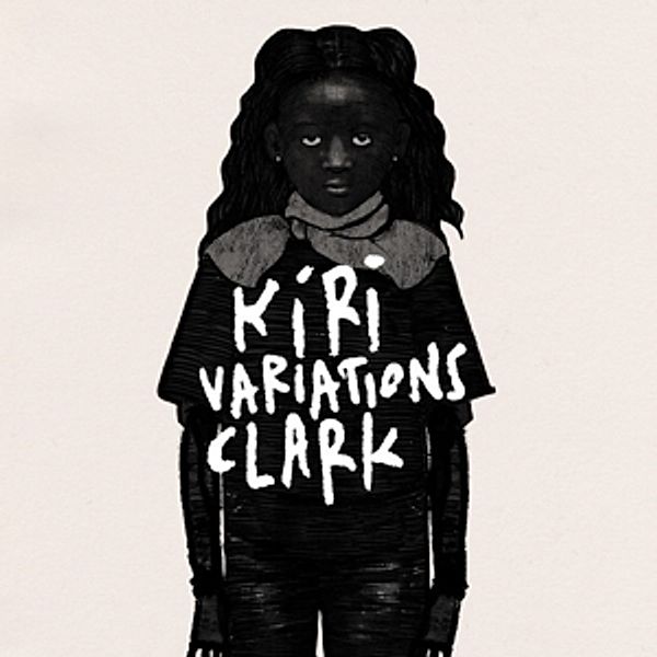 Kiri Variations (Vinyl), Clark