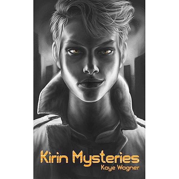 Kirin Mysteries, Kaye Wagner