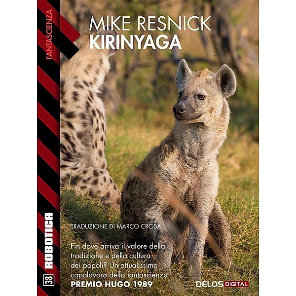 Kirinyaga / Robotica, Mike Resnick