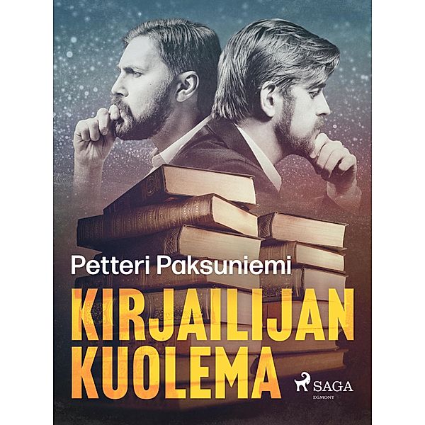 Kirjailijan kuolema, Petteri Paksuniemi