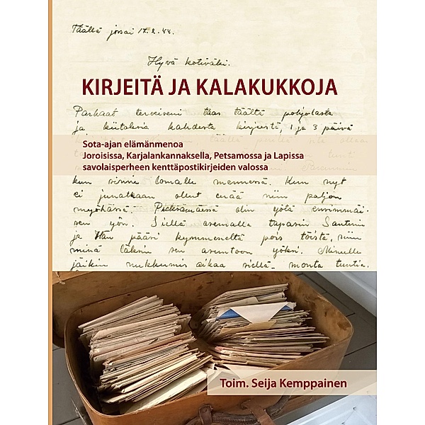 Kirjeitä ja kalakukkoja, Seija Kemppainen