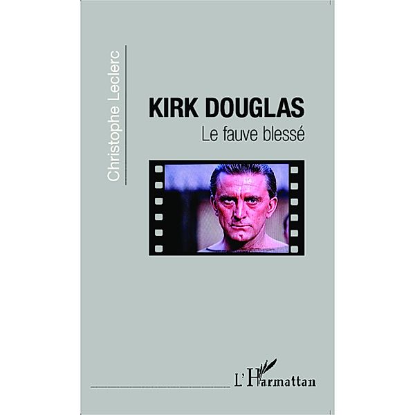 Kirk Douglas, Christophe Leclerc Christophe Leclerc