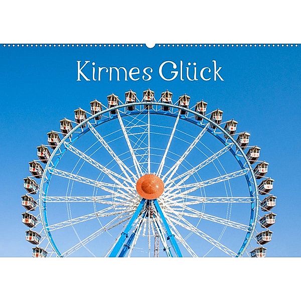 Kirmes Glück (Wandkalender 2023 DIN A2 quer), Dietmar Scherf