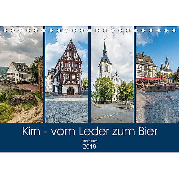 Kirn - vom Leder zum Bier (Tischkalender 2019 DIN A5 quer), Erhard Hess