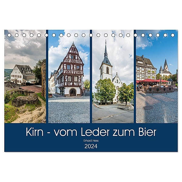 Kirn - vom Leder zum Bier (Tischkalender 2024 DIN A5 quer), CALVENDO Monatskalender, Erhard Hess