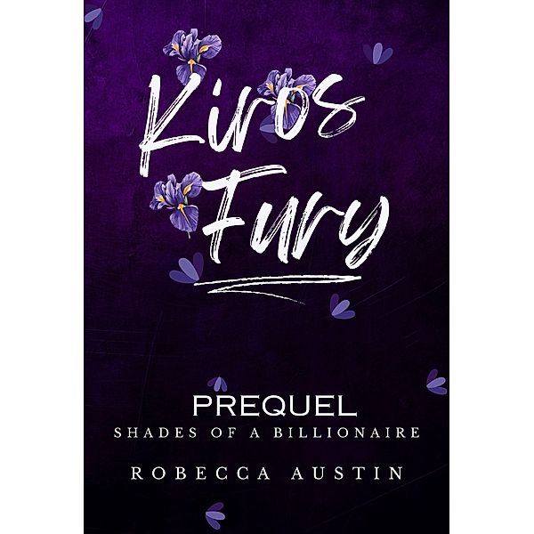 Kiros Fury - Prequel, Robecca Austin