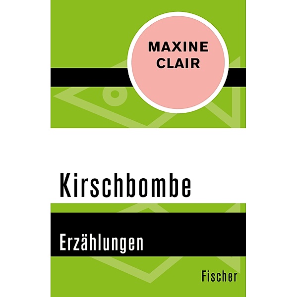 Kirschbombe, Maxine Clair