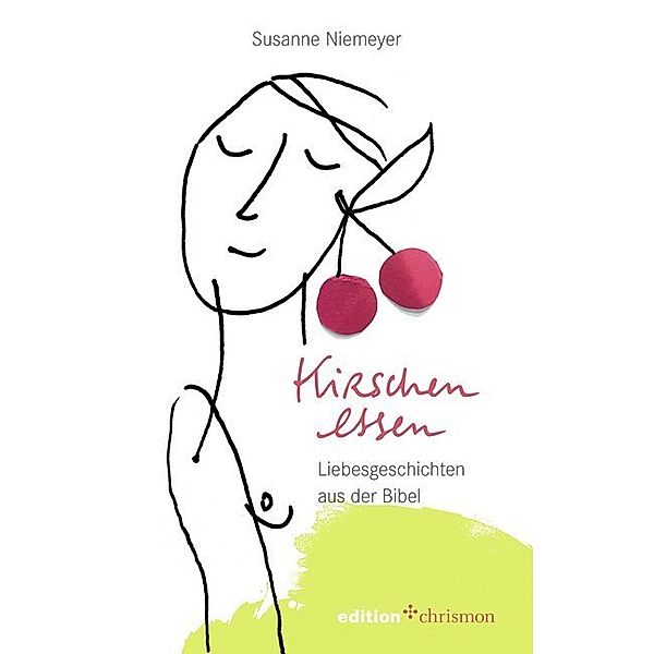 Kirschen essen, Susanne Niemeyer