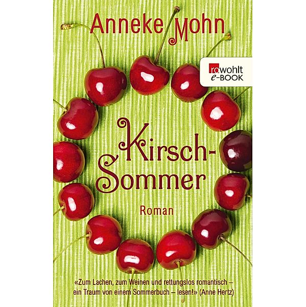 Kirschsommer, Anneke Mohn