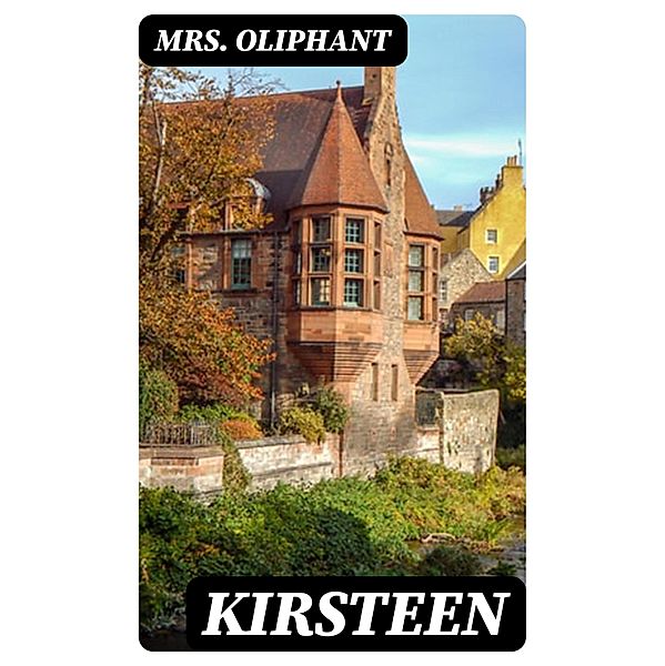 Kirsteen, Oliphant