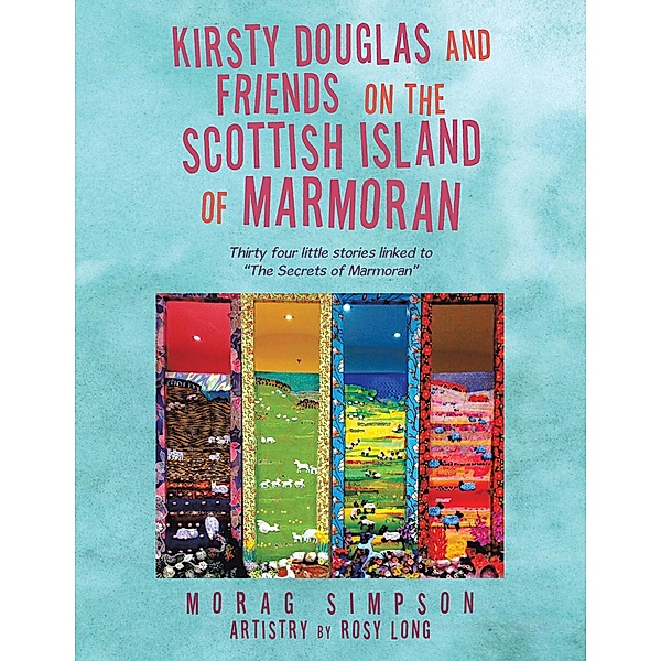 Kirsty Douglas and Friends  on the Scottish Island of Marmoran, Morag Simpson