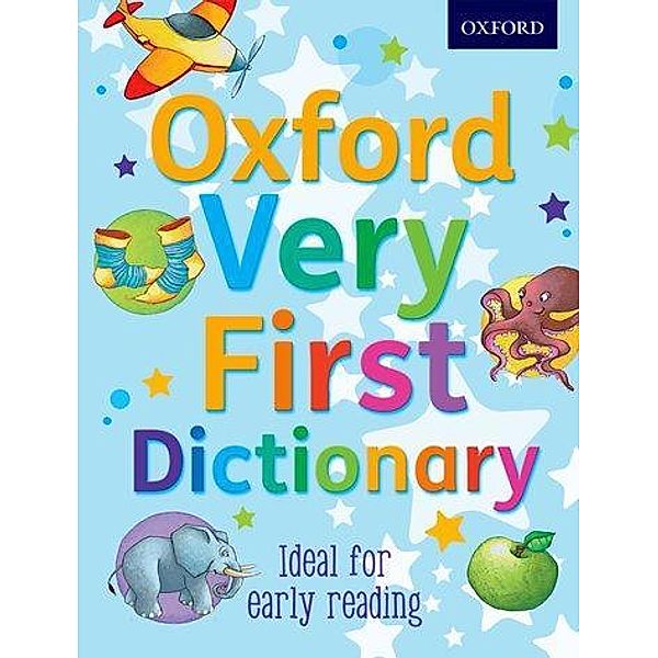 Kirtley, C: Oxford Very First Dictionary, Clare Kirtley, Dictionaries Oxford