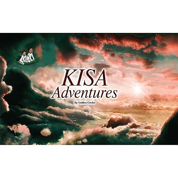 Kisa Adventures / Sun Behind The Cloud Publications Ltd, Golden Circles