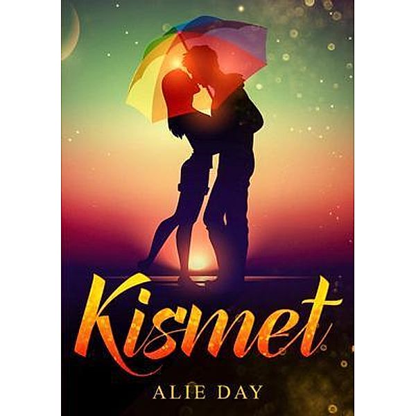 Kismet / Tamarind Hill Press, Alie Day