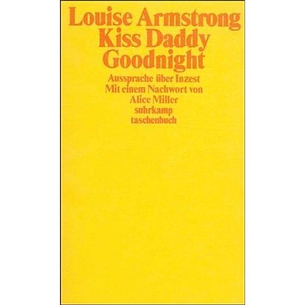 Kiss Daddy Goodnight, Louise Armstrong