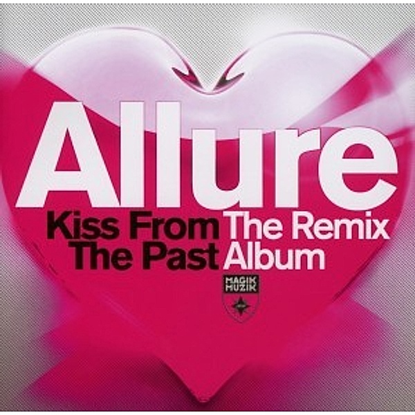 Kiss From The Past: The Remix Album, Allure