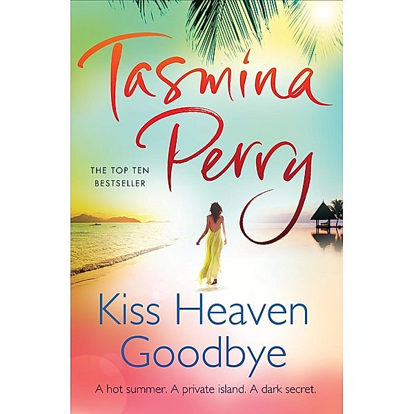 Kiss Heaven Goodbye, Tasmina Perry