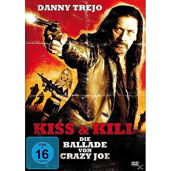 Kiss & Kill - Die Ballade von Crazy Joe, Diverse Interpreten