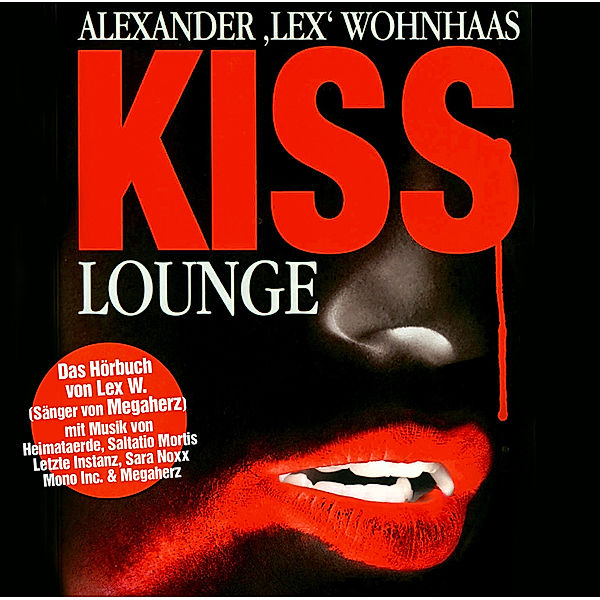 Kiss Lounge, Alexander Wohnhaas