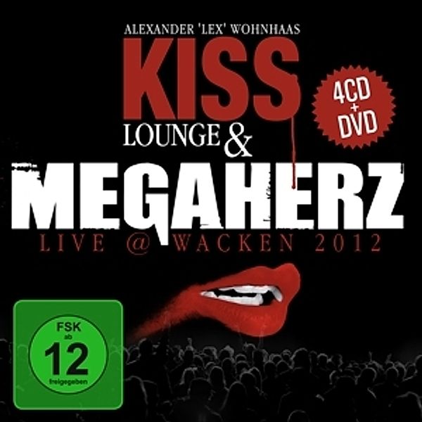 Kiss Lounge & Megaherz Live   Wacken 2012.4cd+Dvd, Alexander "lex" Megaherz