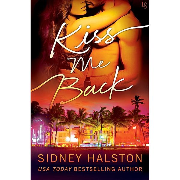 Kiss Me Back / Panic Bd.3, Sidney Halston