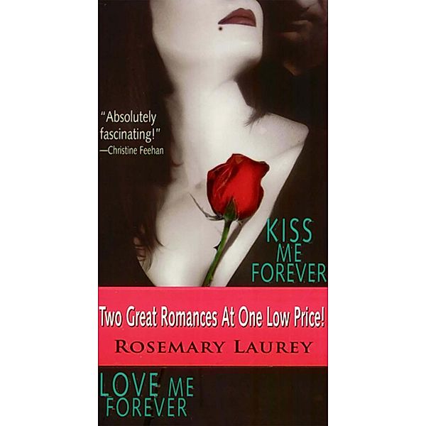 Kiss Me Forever/Love Me Forever, Rosemary Laurey