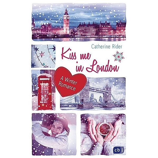 Kiss me in London / Kiss me Bd.3, Catherine Rider