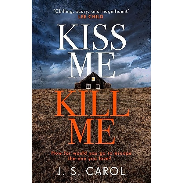 Kiss Me, Kill Me, J. S. Carol
