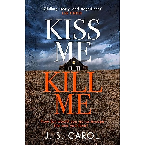 Kiss Me, Kill Me, J. S. Carol